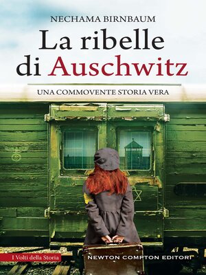 cover image of La ribelle di Auschwitz